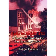 Fahrenheit 451: A Reader&rsquo;s Guide to the Ray Bradbury Novel