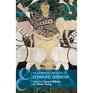 The Cambridge Companion to Edward Gibbon
