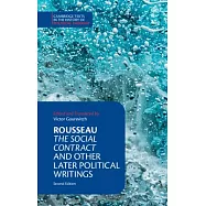 Rousseau: The Social Contract and Other Later Political Writings