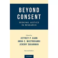 Beyond Consent: Seeking Justice in Research