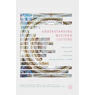 Understanding Western Culture: Philosophy, Religion, Literature and Organizational Culture