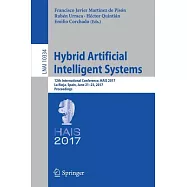 Hybrid Artificial Intelligent Systems: 12th International Conference, Hais 2017, La Rioja, Spain, June 21-23, 2017