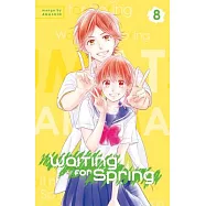 Waiting for Spring 8