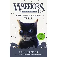 Crowfeather’s Trial