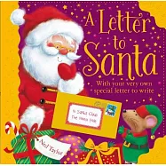 A Letter to Santa: With Your Very Own Spcial Letter to Write