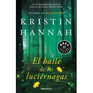 El baile de las luciérnagas/ Firefly Lane