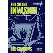 The Silent Invasion: Red Shadows