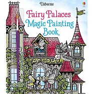Fairy Palaces Magic Painting Book