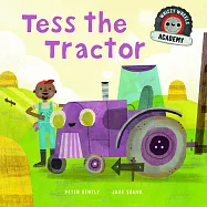 Whizzy Wheels Academy: Tess the Tractor