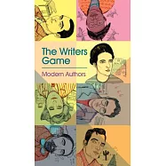 The Writer’s Game: Modern Authors