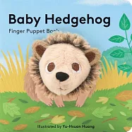 Baby Hedgehog: Finger Puppet Book: (finger Puppet Book for Toddlers and Babies, Baby Books for First Year, Animal