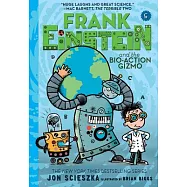 Frank Einstein and the Bio-Action Gizmo