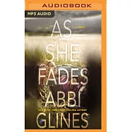 As She Fades