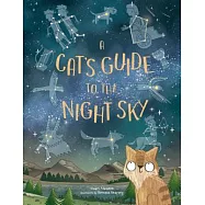 A Cat&rsquo;s Guide to the Night Sky