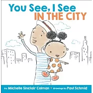 You See, I See: In the City