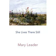 She Lives There Still