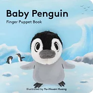 Baby Penguin: Finger Puppet Book: (finger Puppet Book for Toddlers and Babies, Baby Books for First Year, Animal Finger