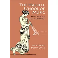 The Haskell School of Music: From Signals to Symphonies