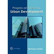 Progress and Trends in Urban Development