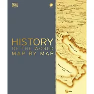 Smithsonian History of the World Map by Map