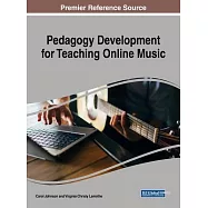 Pedagogy Development for Teaching Online Music