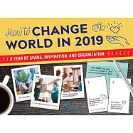 How to Change the World in 2019 Calendar