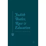 Judith Butler, Race and Education