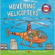 Amazing Machines: Hovering Helicopters