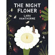 The Night Flower