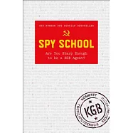 Spy School: Are You Sharp Enough to Be a KGB Agent?