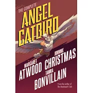 The Complete Angel Catbird