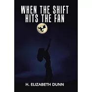 When the Shift Hits the Fan