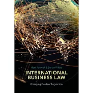 International Business Law: Emerging Fields of Regulation