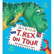 T. Rex on Tour: With Real Letters to Read!