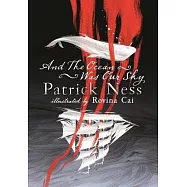 And the Ocean Was Our Sky