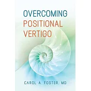 Overcoming Positional Vertigo
