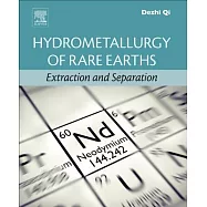 Hydrometallurgy of Rare Earths: Extraction and Separation