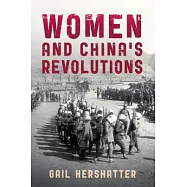 Women and China’s Revolutions