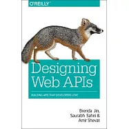 Designing Web APIs: Building APIs That Developers Love