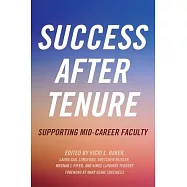 Success After Tenure: Supporting Mid-Career Faculty