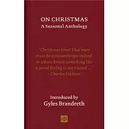 On Christmas: A Seasonal Anthology