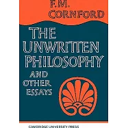 The Unwritten Philosophy and Other Essays