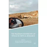 The Palgrave Handbook of Ethics in Critical Research