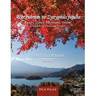 Acer Rubrum to Zyzyphus Jujuba: Essays and Dreams
