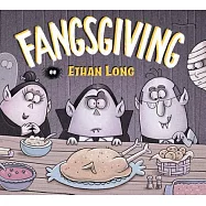 Ethan Long Presents Fangsgiving