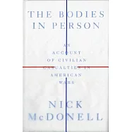 The Bodies in Person: An Account of Civilian Casualties in American Wars