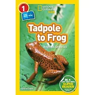National Geographic Readers: Tadpole to Frog (L1/Coreader)