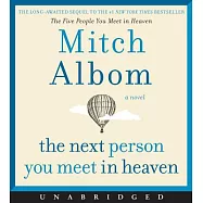 The next person you meet in heaven