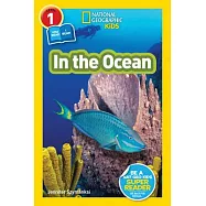 National Geographic Readers: In the Ocean (L1/Coreader)