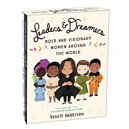 Leaders & Dreamers: Bold and Visionary Women Around the World